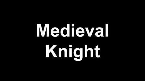 Medieval Knight - Kotaku