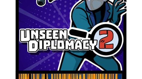 Unseen Diplomacy 2
