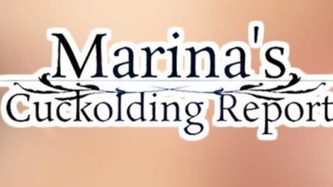 Marina's Cuckolding Report