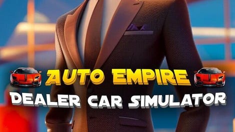 Auto Empire: Dealer Car Simulator