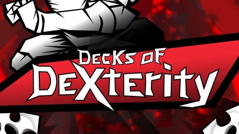 Decks of Dexterity