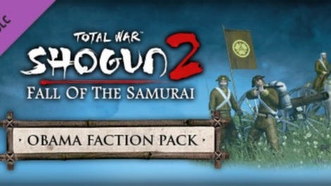 Total War: Shogun 2 - Fall of the Samurai: The Obama Faction Pack