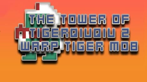 The Tower of TigerQiuQiu 2: Warp Tiger M08