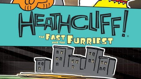 Heathcliff: The Fast and The Furriest