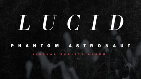Phantom Astronaut Lucid VR
