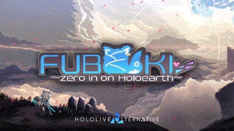 Fubuki: Zero in on Holoearth