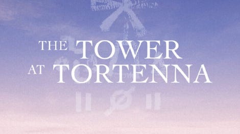 The Tower at Tortenna