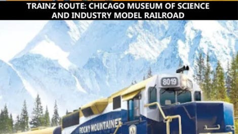 Trainz Railroad Simulator 2019: Chicago Museum of Science and Industry Model Railroad