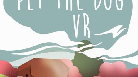 You Can Pet the Dog VR