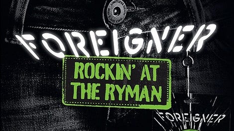 Foreigner: Rockin' the Ryman (2010) - The A.V. Club