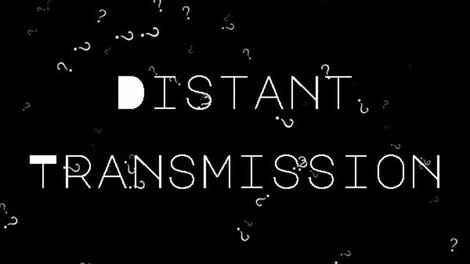 Distant Transmission