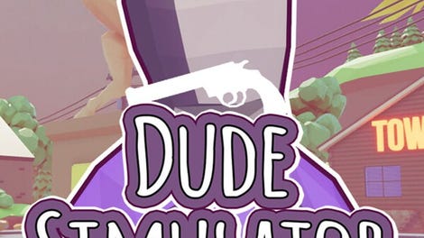 Dude Simulator Six