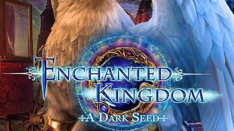 Enchanted Kingdom: A Dark Seed