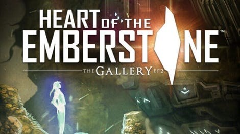The Gallery: Episode 2 - Heart of the Emberstone
