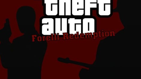 Grand Theft Auto: Forelli Redemption