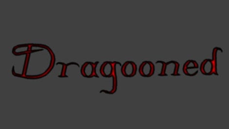 Dragooned