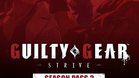Guilty Gear: Strive - Season Pass 3