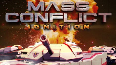 Mass Conflict: Ignition