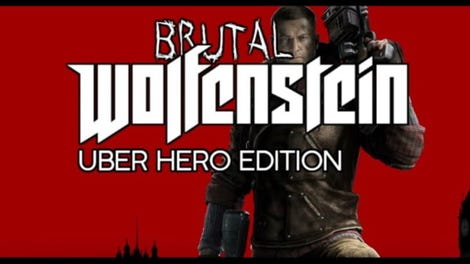 Brutal Wolfenstein: Uber Hero Edition