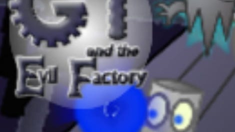 GT and the Evil Factory