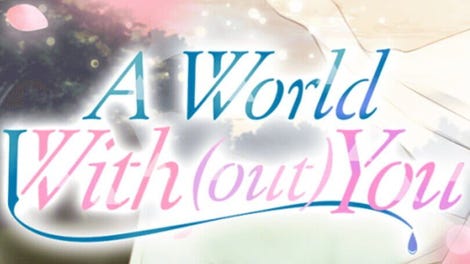 A World With out You