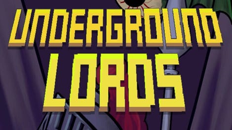 Underground Lords
