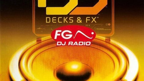 DJ: Decks & FX - Radio FG