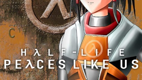 Half-Life: Peaces Like Us