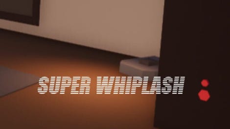 Super Whiplash