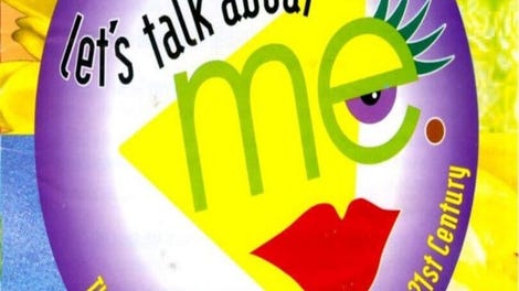 Let's Talk About Me