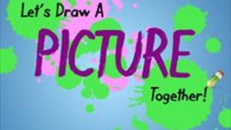 Let's Draw A Picture Together!