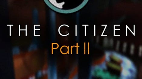 The Citizen Part II