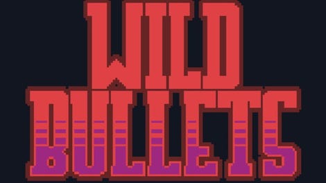 Wild Bullets