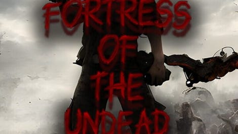 Fortress of the Undead