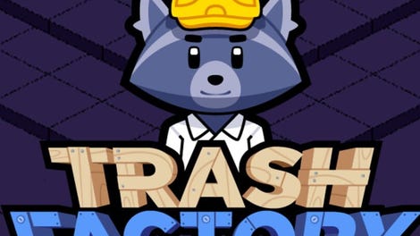 Trash Factory