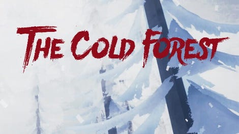 The Cold Forest