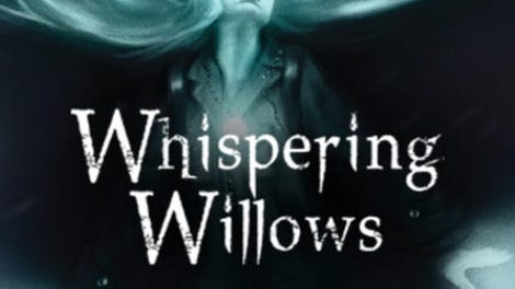 Whispering Willows: Deluxe Edition