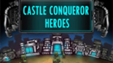 Castle Conqueror: Heroes
