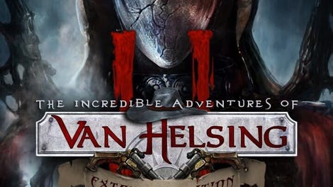 The Incredible Adventures of Van Helsing II: Extended Edition