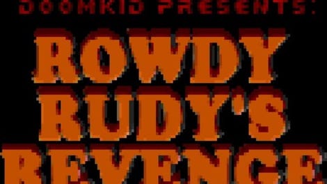 Rowdy Rudy's Revenge - Kotaku