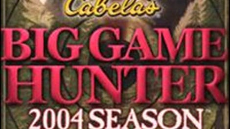 Cabela's Big Game Hunter: 2004 Season