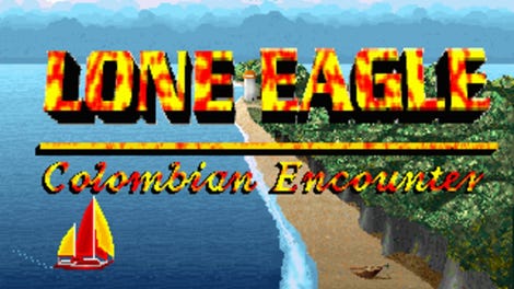 Lone Eagle: Colombian Encounter