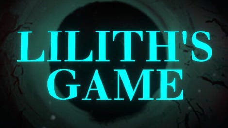 Lilith's Game