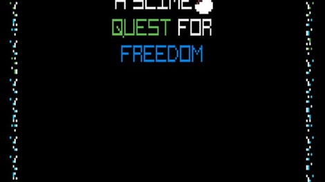 A Slime's Quest for Freedom