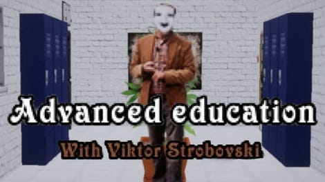 Advanced Education with Viktor Strobovski