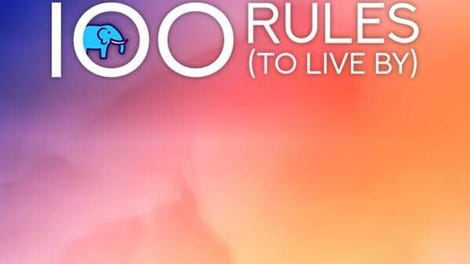 100 Rules (To Live By)