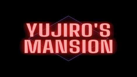 Yujiro's Mansion