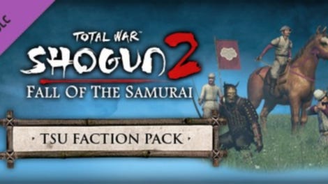 Total War: Shogun 2 - Fall of the Samurai: The Tsu Faction Pack