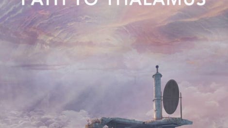 Mind: Path to Thalamus