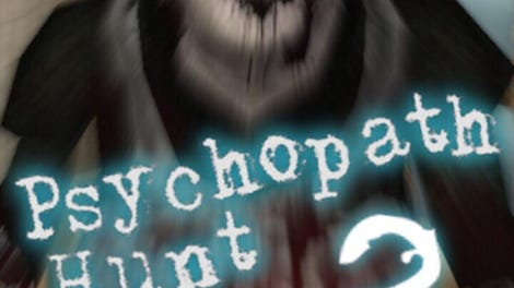 Psychopath Hunt Two